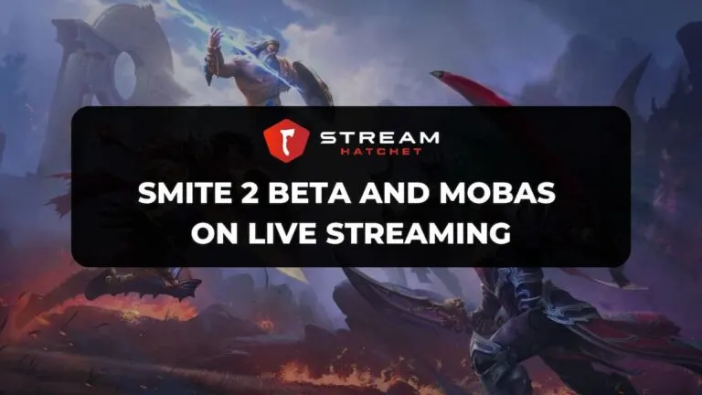 Smite 2 and MOBAs Cover Image - Hatchet