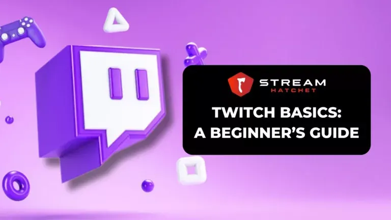 Twitch Basics Cover Image - Hatchet